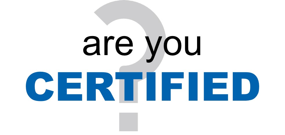 Here’s The Only Reason Why You Need Certification